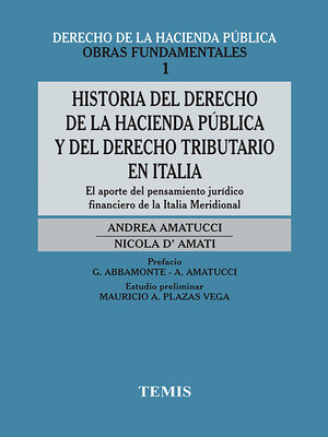 cover image of Historia del derecho de la Hacienda Pública y del derecho tributario en Italia.